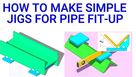 How to make simple Jigs for pipe fit up  Pipe fit up tutorials