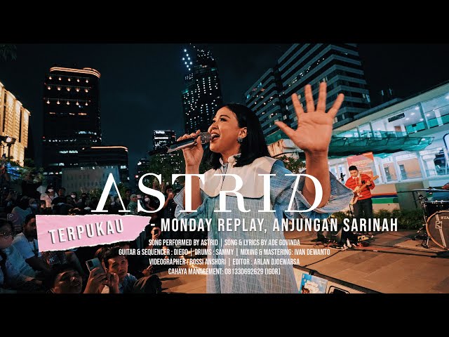 Astrid - Terpukau Live @ Monday Replay class=