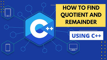 Learn To Code : HOW TO FIND QUOTIENT AND REMAINDER USING C++ LANGUAGE.