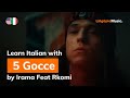 Irama Feat  Rkomi - 5 Gocce (Lyrics / Testo English & Italian)