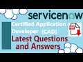 Part#7: ServiceNow CAD:ServiceNow Certified Application Developer (CAD)-Practice Questions &amp; Answers