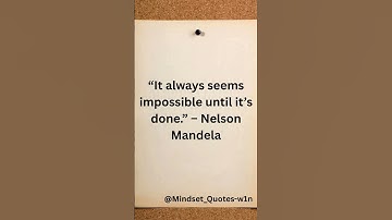 It Always Seems Impossible Until It’s Done 🔥 #Motivation #motivationalquotes #Mindset #shorts