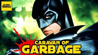 Batman Forever  Caravan of Garbage