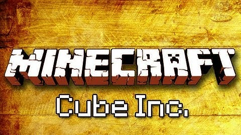 Minecraft: Cube Inc - Part 2 (Custom Map Adventure)