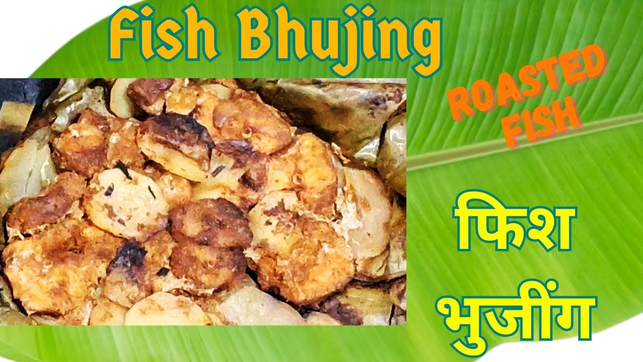 Fish Bhujing | Roasted Fish | मछली भुजिंग | Stuffed Fish - YouTube