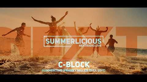C-Block - Summertime (Franky Miller Ibiza Edit)