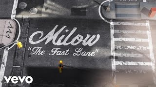 Milow - The Fast Lane (Lyric Video) chords