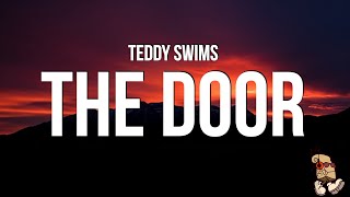 Teddy Swims  The Door (Lyrics)