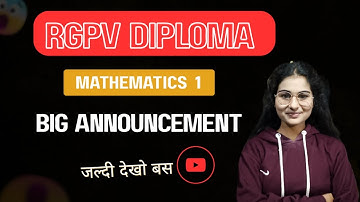 Syllabus Announcement  | Mathematics 1 (M1) RGPVDiploma / Polytechnic 1st Sem 1stYear for All Branch