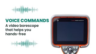 Voice Commands for your Video Borescope