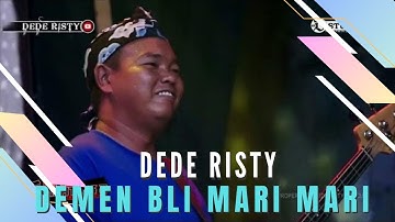 DEMEN BLI MARI MARI Voc DEDE RISTY I LIVE MUSIC “DEDE RISTY” GANJENE PANTURA I