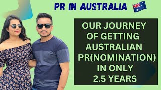 PR IN ONLY 2.5 YEARS(FOR 491 VISA)??How long it take to get Nomination for PR in Australia?