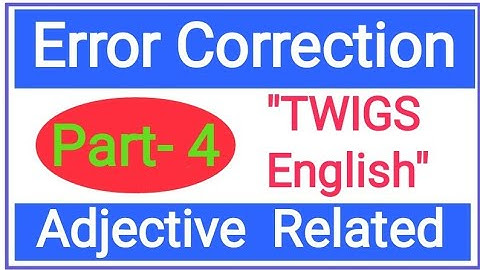 Error Correction/Spotting Errors (Part-4)