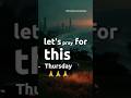 Prayer for today Thursday June, 25 2026 #prayer #god #june #update #today