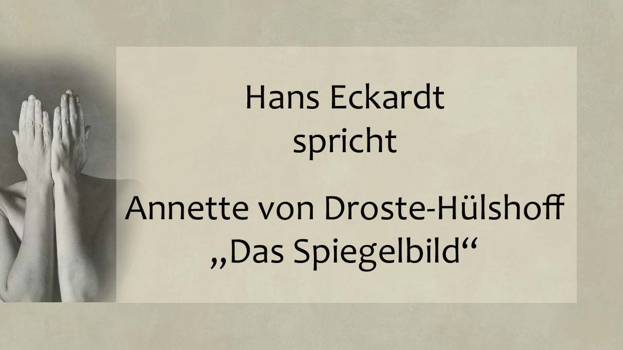 von DrosteHülshoff „Das Spiegelbild“ II YouTube von DrosteHülshoff „Das Spiegelbild“ II YouTube