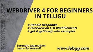 Handle Dropdowns |  List of WebElements | get & GetText with examples | WebDriver Tutorial in Telugu