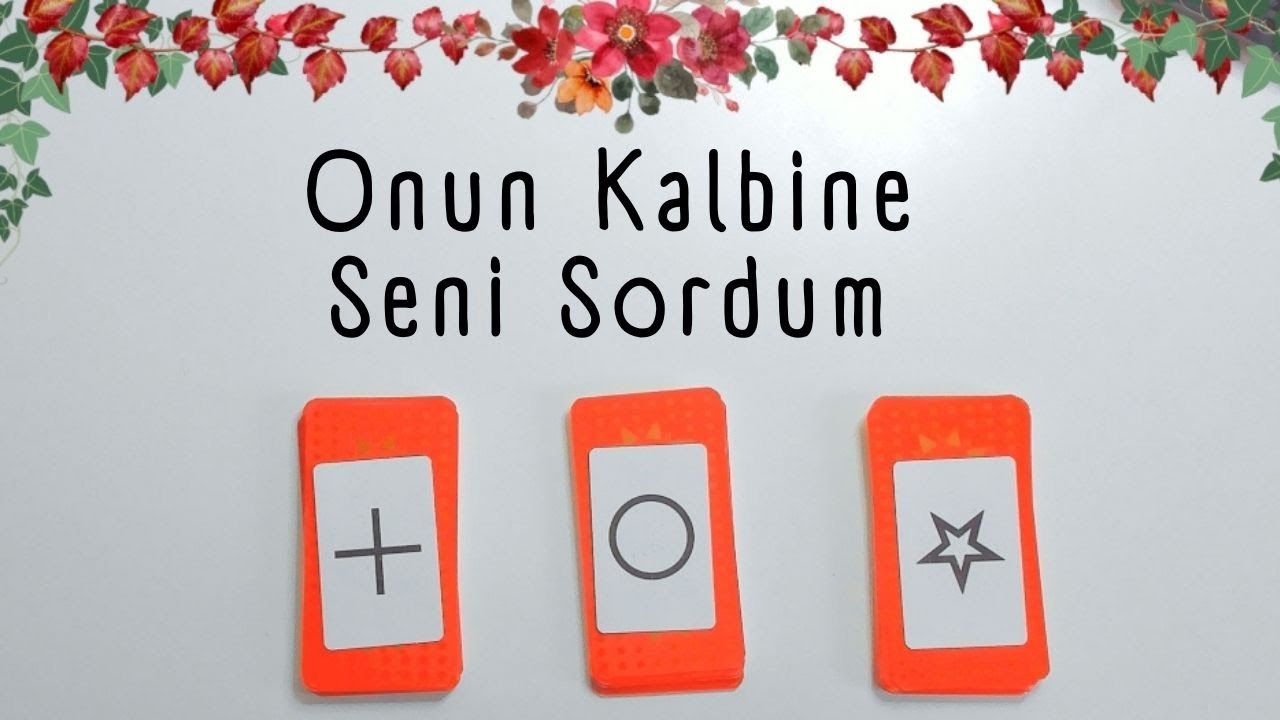 Onun Kalbine Seni Sordum - Tarot
