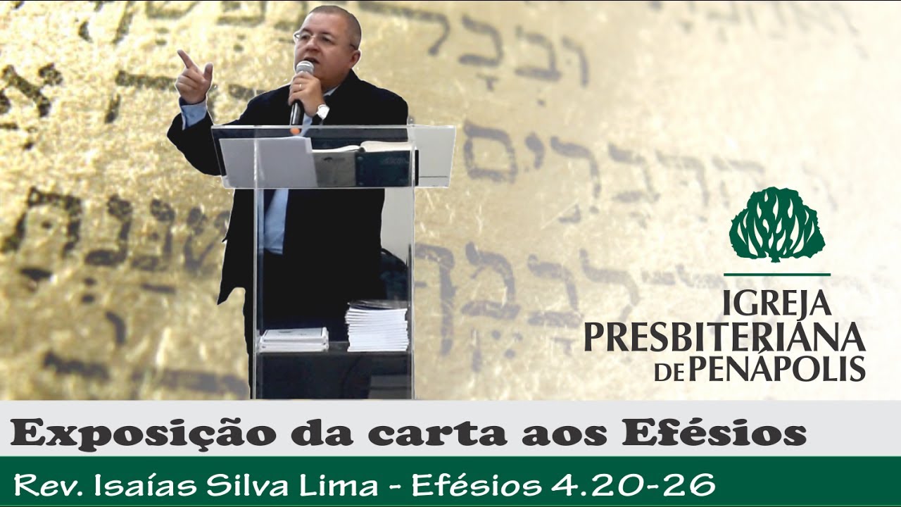 Exposição de Efésios 4.20-26