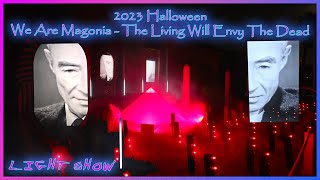 2023 Halloween Lightshow (Mummy vs Anubis) The Living Will Envy The Dead by We Are Magonia
