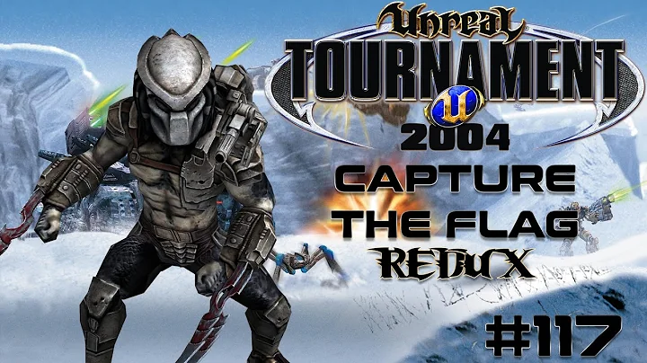 Unreal Tournament 2004 - Capture the Flag REDUX #117