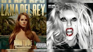 Bloody Mary x Summertime Sadness (Mashup) Lana Del Rey & Lady Gaga Resimi