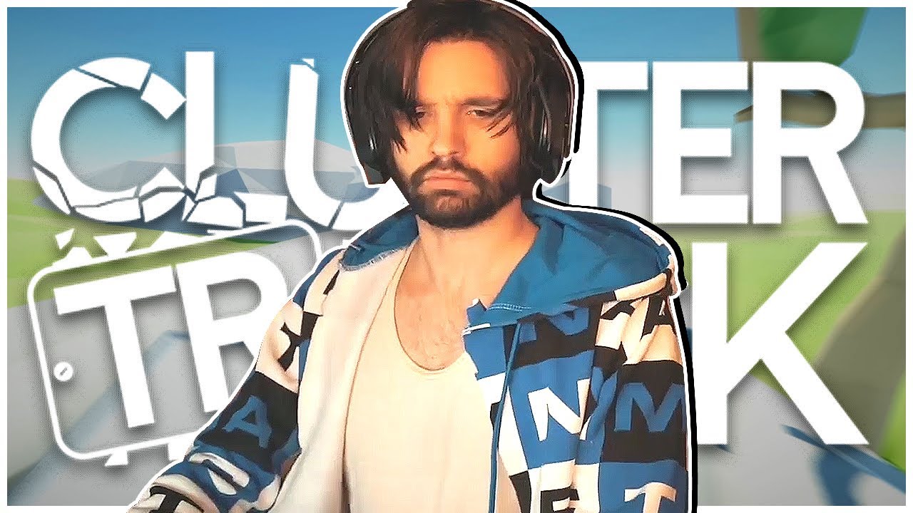 I LOVE THIS GAME 🙃 || Cyr || ClusterTruck