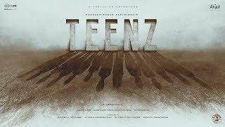 Teenz - First Look | Radhakrishnan Parthiban | D Imman | GavemicAry | Akira Productions