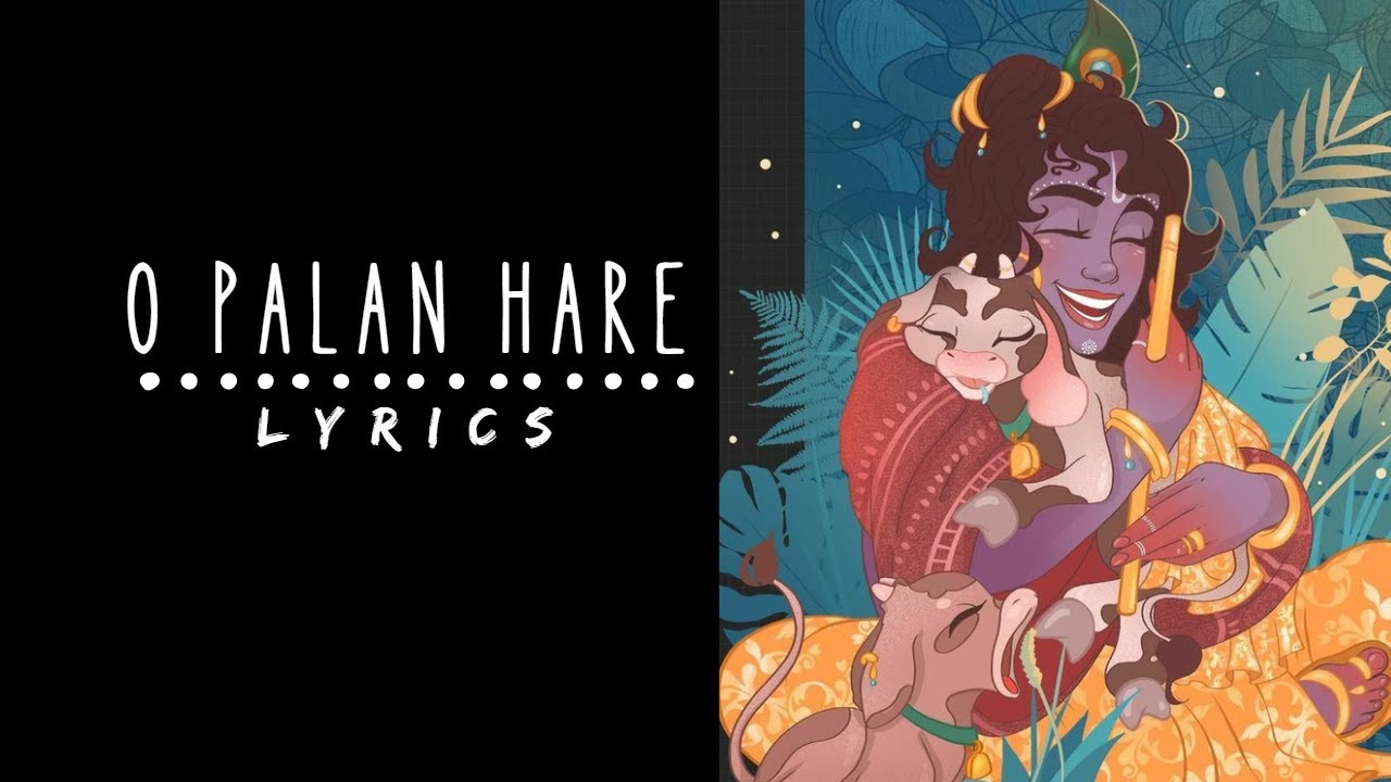 O Palan Hare Lyrics Lata Mangeshwar Bhakti Song Bhajan YouTube