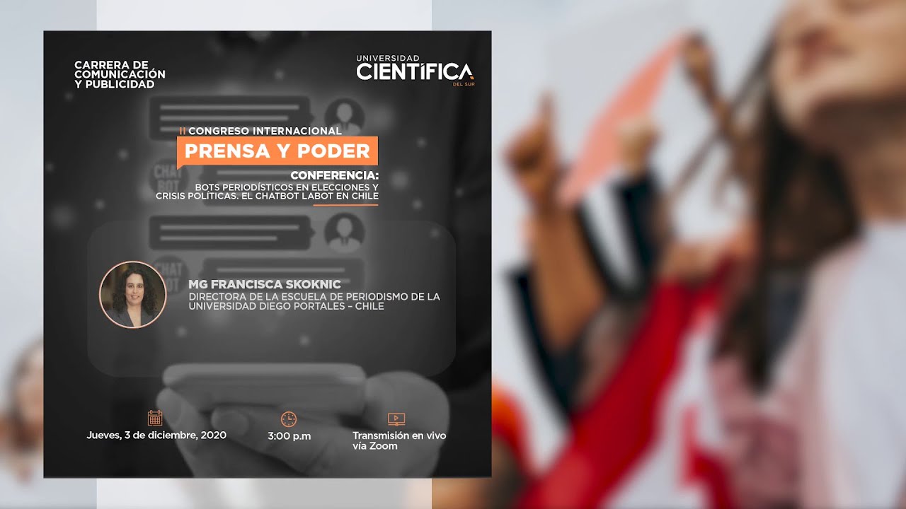 Conferencia: Bots periodísticos en elecciones y crisis políticas. El Chat Bot Labot en Chile