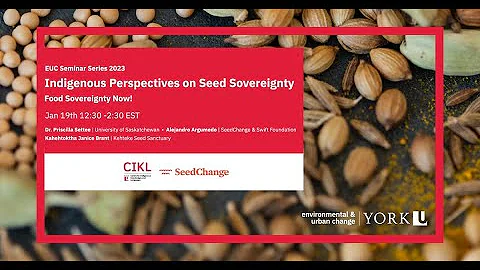 Indigenous perspectives on Seed Sovereignty