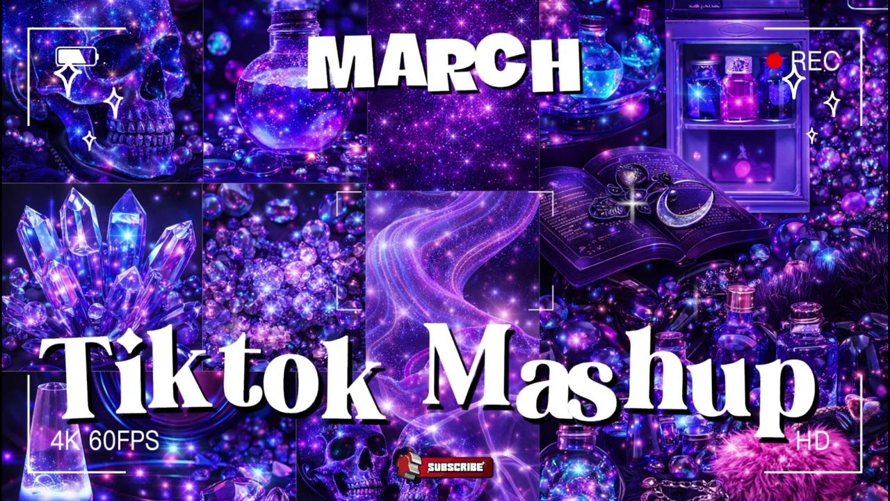 TikTok Mashup ♥️March♥️ 2026 (Not Clean)