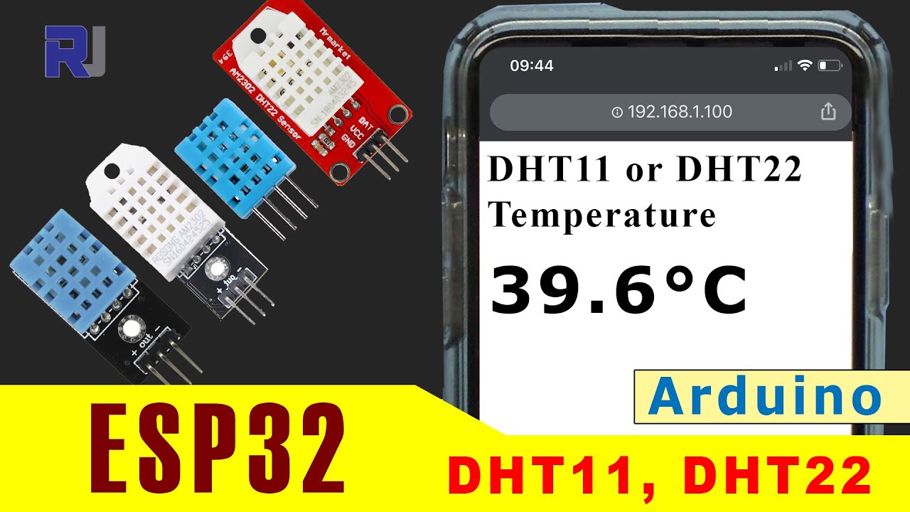 dht22 คือ  Update New  Measure Temperature and Humidity WiFi with ESP32 DHT11 and DHT22 - Robojax