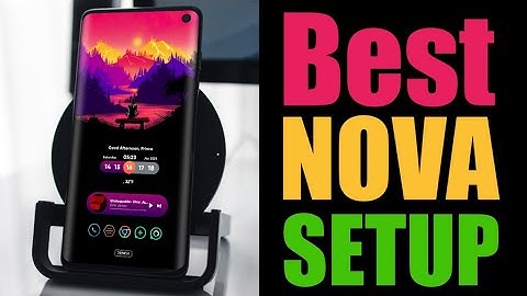 NOVA LAUNCHER SETUP 2021 | NOVA LAUNCHER SETUP