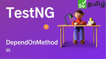 TestNG - Part 5 | Selenium தமிழ் | Selenium Tamil Tutorial