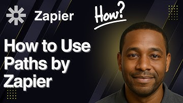 How to Use Paths by Zapier (2025 Tutorial)