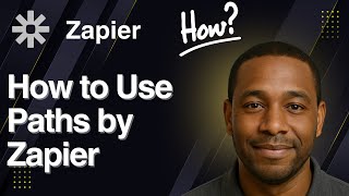 Celebrity How to Use Paths by Zapier (2025 Tutorial) Net Worth