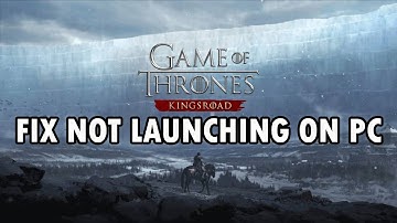 Fix Game of Thrones: Kingsroad Won