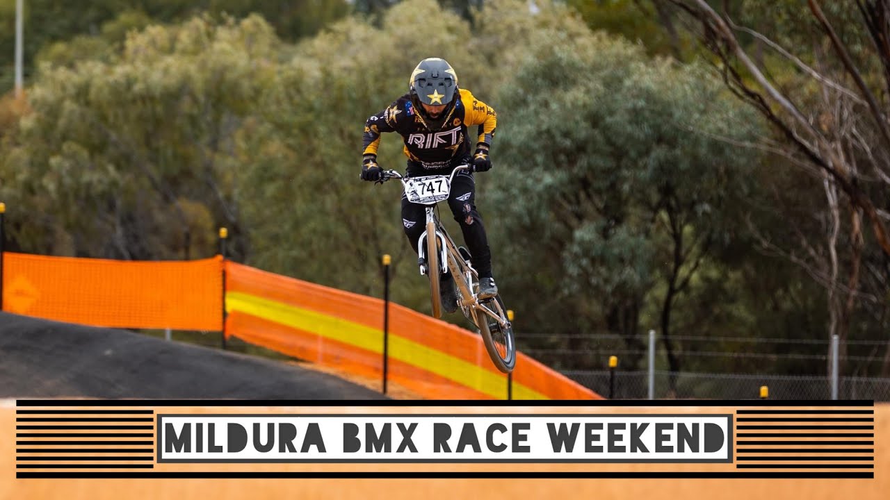 MILDURA BMX RACE WEEKEND / VLOG YouTube