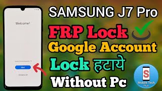 Samsung J7 Pro || FRP Bypass || Android 9 || Google Account Unlock || Without PC || New Trick 2022.