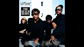 Xscape - Who Can I Run To (The Realm Remix)