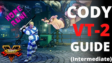 Cody V-Trigger 2 Mixup Guide