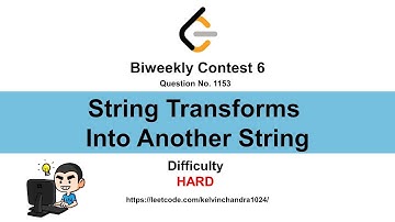 1153 String Transforms Into Another String (Biweekly Contest 6)