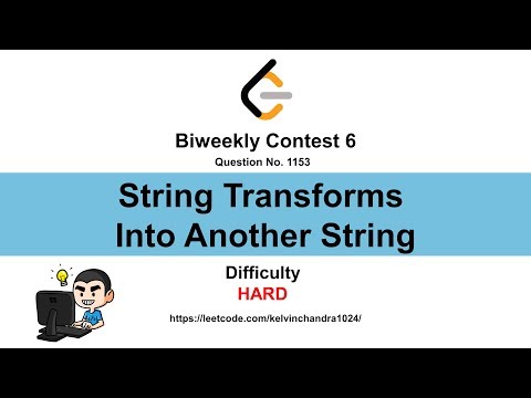 1153 String Transforms Into Another String (Biweekly Contest 6)