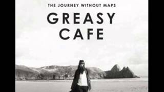 Greasy cafe   อุบัติการณ์