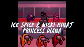 Ice Spice & Nicki Minaj - Princess Diana [Sped Up]
