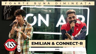 EMILIAN & CONNECT-R - Una (Live @ Foarte Bună Dimineața)