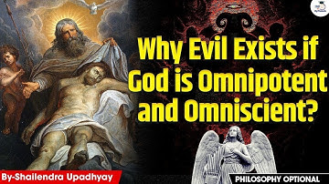 Why God Allows Evil? Philosophy Reveals Startling Answer! | Shailendra Upadhyay | StudyIQ Optionals