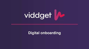Viddget - Digital Onboarding