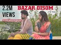 BAZAR DISOM || NEW SANTHALI VIDEO 2020 || SONU HEMBRAM & JUHI JENISH || JULIUS MURMU ||