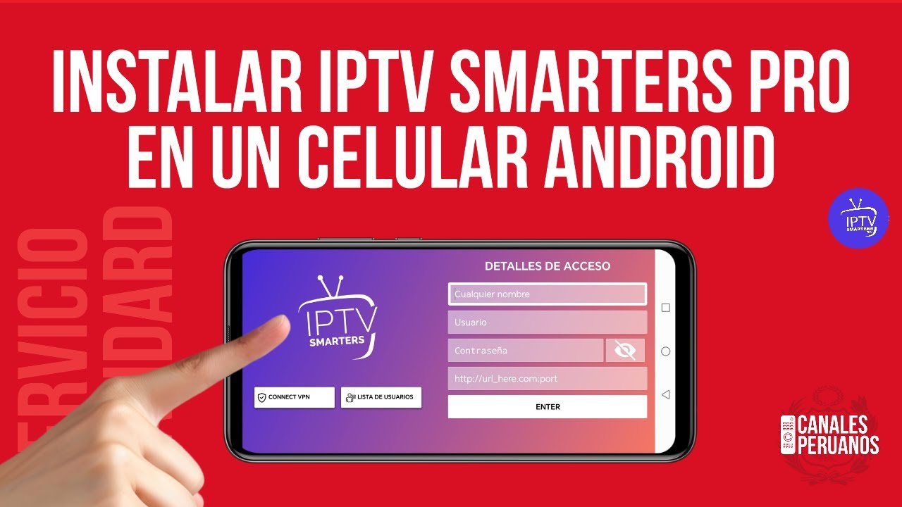 Como instalar IPTV SMARTERS PRO en un celular Android